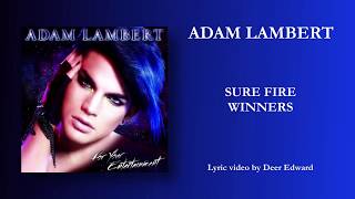 Adam Lambert - 06. Sure Fire Winners (Lyrics)