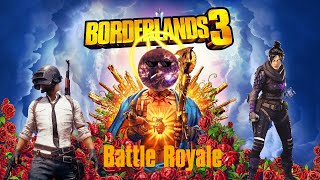 Borderlands 3 Battle-Royale (Arms Race)