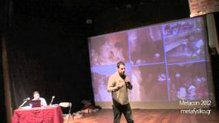 Αντρέας Πανουτσόπουλος - Metacon 2012