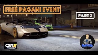 CSR2 - Free Pagani Event - Part 3