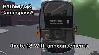 Bathwick & GAMEPASS?! | Route 18 W/ announcements | Roblox