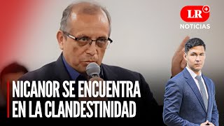 Hermano de Dina Boluarte se encuentra en la clandestinidad | LR+ Noticias