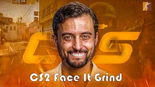 CS2 Face-It Grind - Road back into level 7