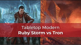 Ruby Storm vs Tron | DSK Modern | MTG