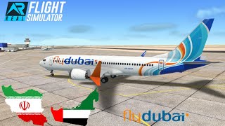 Real Flight Simulator - Flydubai 737 Max8 | Bandar Abbas (BND) - Dubai (DXB)