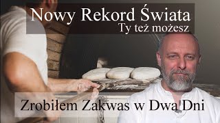 Zakwas w dwa dni!  A mówili, że się nie da.