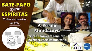 A Escola Mandacaru: sobre o fazer em conjunto na experiência comunitária