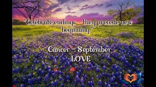 CANCER September LOVE - Follow your heart