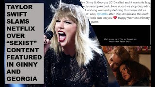 The Ginny and Georgia "Taylor Swift" scene, Taylor's slamming Netflix tweet and top tweet responses