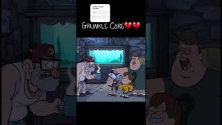 Grunkle Core💔💔