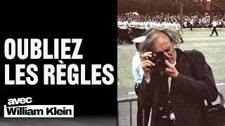 Leçons de vie avec William Klein