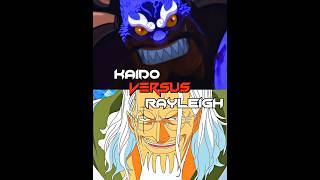 Kaido vs Prime Rayleigh