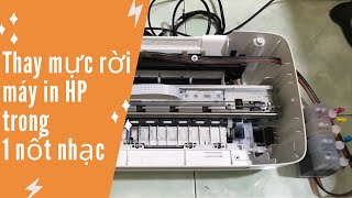 Tự thay bộ tiếp mực ngoài cho máy in  HP Deskjet | Video tiếng Việt duy nhất tại Việt Nam