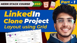 LinkedIn Clone Project using HTML and CSS  | Part 1 | MERN STACK EP - 58 | Pakistani Developer