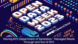 Moving NYC Department of Sanitation – Managed Waste Through and Out of NYC