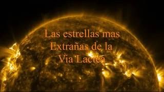 La estrellas mas extrañas de la Vía Láctea