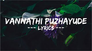 Vannathi puzhayude song | lyrics | Black Memories