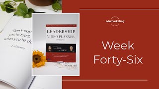 Week Forty-Six Leadership Video Planner - Ginger Bell