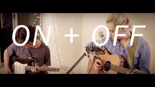 On + Off by Maggie Rogers (Live Cover)