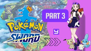 I cannot wait to wipe the floor with Bede | Pokemon Sword | Part 3