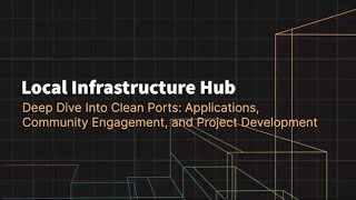 Deep Dive into Clean Ports: Applications, Community Engagement, and Project Development