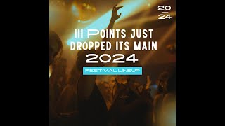 III Points Just Dropped Its Main 2024 Festivallineup