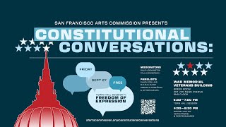 San Francisco Arts Commission Presents: Constitutional Conversations