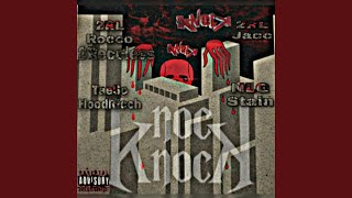 Knocc Knocc (feat. NLG Stain, TaeSo & 2RL Jacc)