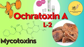 Ochratoxin A II mycotoxin II BPL II Food poisoning