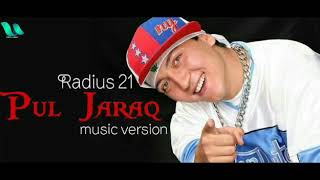 Radius 21 - Pul Jaraq (music version)