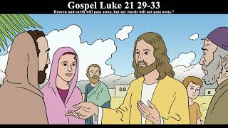 Reflection for Children | Gospel Luke 21 29-33 | 29 November 2024