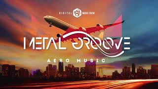 Metal Groove - Aero Music