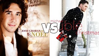 My 2 Favourite Christmas Albums: Josh Groban Noël vs Michael Bublé Christmas - Album Battle