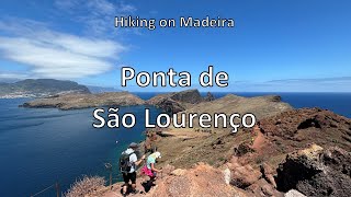 Hiking on Madeira: Ponta de São Lourenço