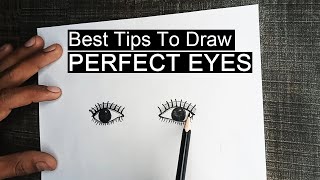 Best Tips To Draw Perfect Eyes #drawing