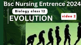 बीएससी नर्सिंग प्रवेश परीक्षा|Evolution class 12chapter 2024