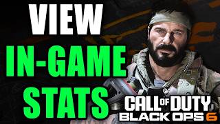 How To View In-Game K/D Ratio & Weapon Stats In COD Black Ops 6