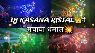 DJ Kasana Ristal👑 Ne Haridwar Kawad Mele मे मचाया धमाल💥 | Haridwar Kawad Yatra 2024 |