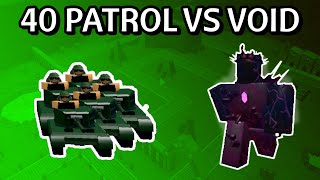 40 Patrol Vs Void | Roblox Tower Battles