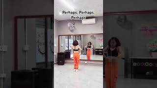 Perhaps, Perhaps, Perhaps - Choreo Trang Ex - Bản cùng hướng - Trang Pro Dance Fitness & Yoga