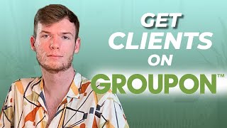 How to Consistently Get SMMA Lead Generation Clients on Groupon