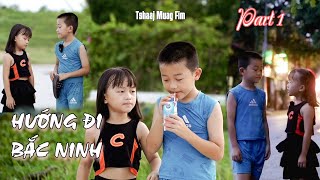 Hướng Đi  Bắc Ninh Tập 1 [ Tshaaj Muag Fim- Mỹ Ly. A phi] New Video 2024