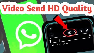 WhatsApp new media update 2023 | Video send HD quality