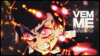 「VEM ME DANDO 🔥🖤」Demon Slayer「AMV/EDIT」|| Free Project File