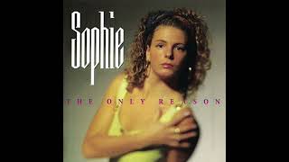 Sophie - The Only Reason 1991