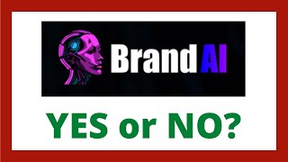 BrandAI Review - Legit BRAND AI App?