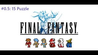 Final Fantasy I (Pixel Remaster) #0.5: How to access 15 Puzzle