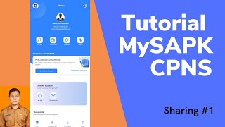 Tutorial Cara Mengisi MySAPK BKN untuk CPNS  -  Part1 |  MySAPK  - Tutorial Pejuang