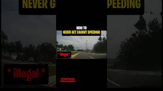 HOW TO NEVER GET CAUGHT SPEEDING #shorts #speeding #illegal #car #cars