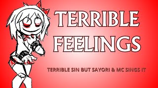 Terrrible Feelings (Terrible Sin but Sayori & MC sings it) [Indie Cross Cover] FNF